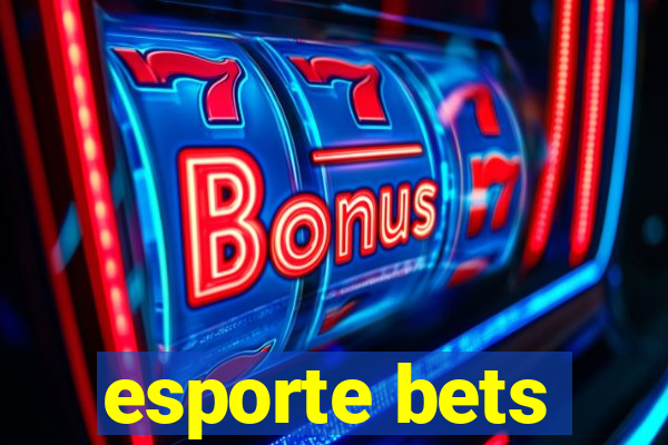 esporte bets