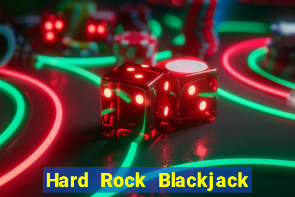 Hard Rock Blackjack & Casino