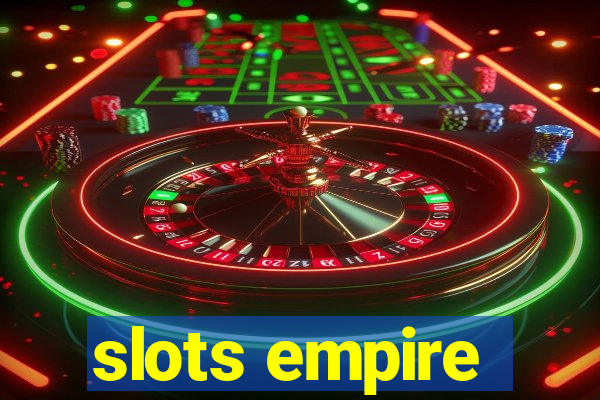 slots empire