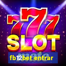 fb12bet entrar