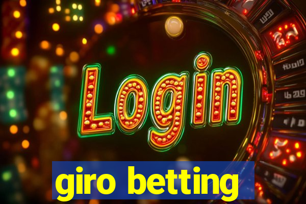 giro betting