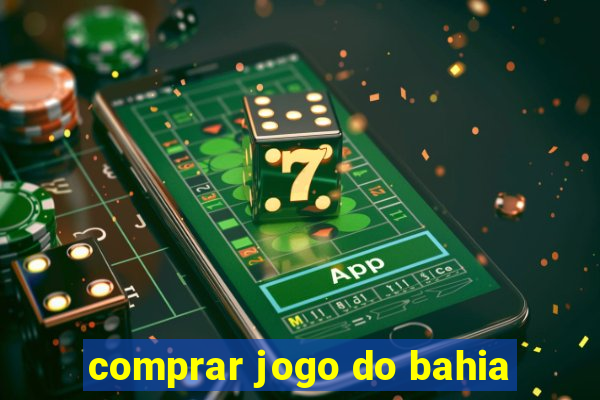 comprar jogo do bahia