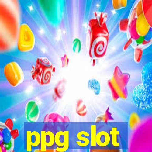 ppg slot