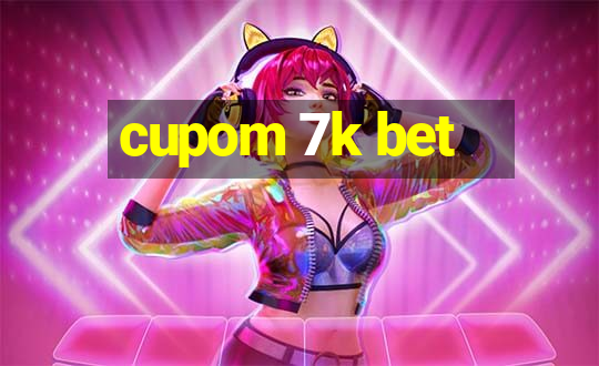 cupom 7k bet