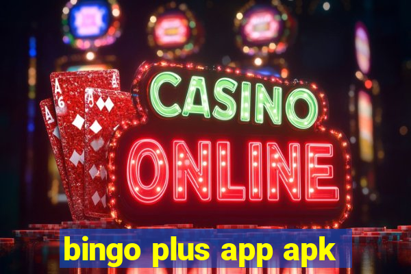 bingo plus app apk