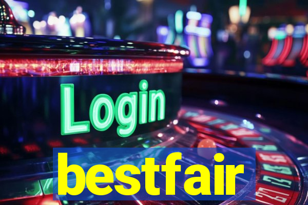 bestfair