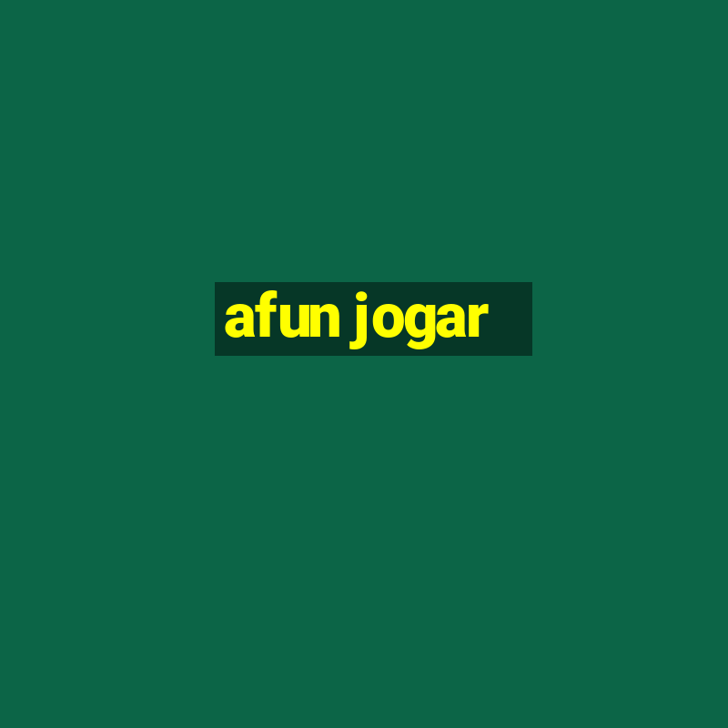 afun jogar