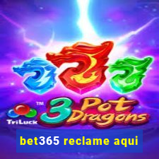 bet365 reclame aqui