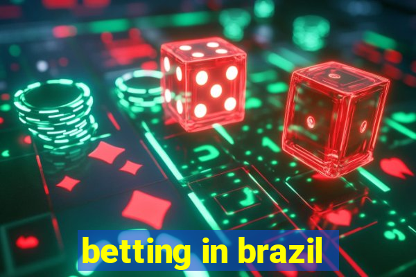 betting in brazil