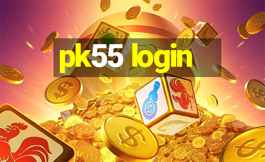 pk55 login