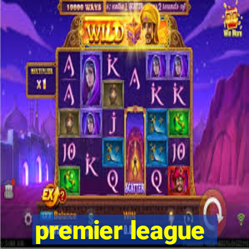 premier league