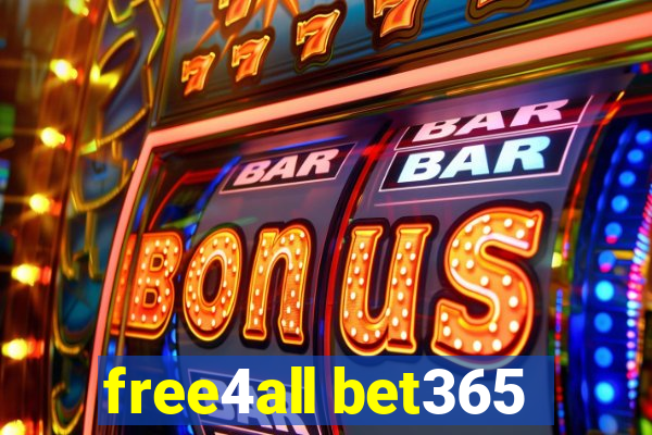 free4all bet365