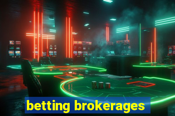 betting brokerages