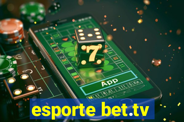 esporte bet.tv