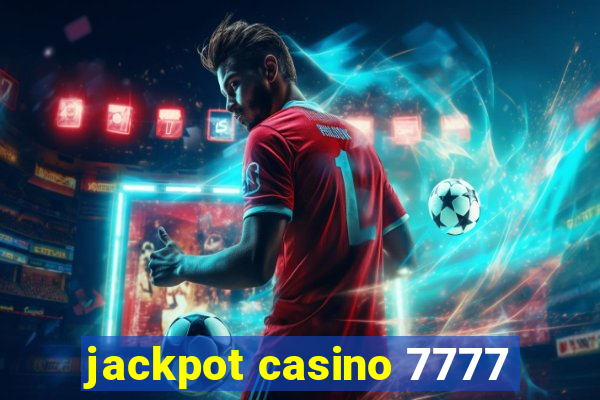 jackpot casino 7777