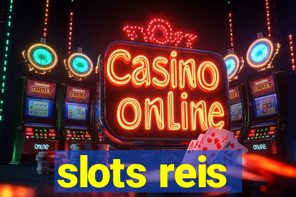 slots reis