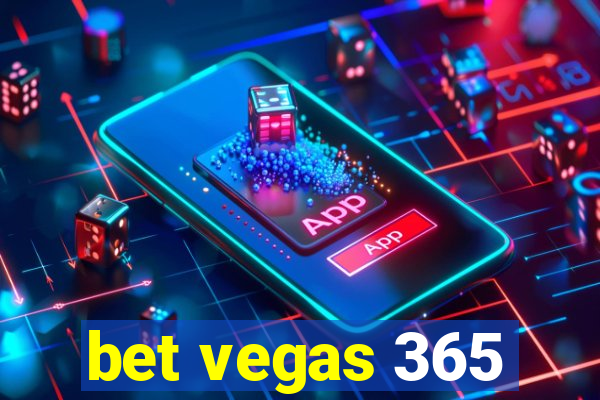 bet vegas 365