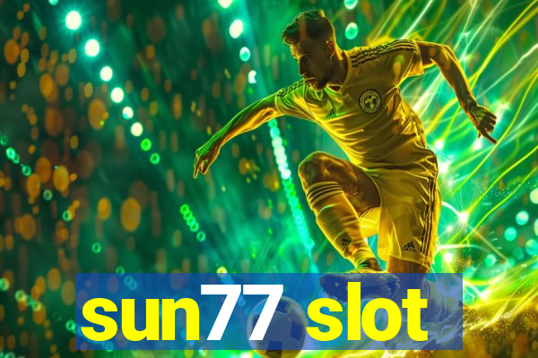 sun77 slot