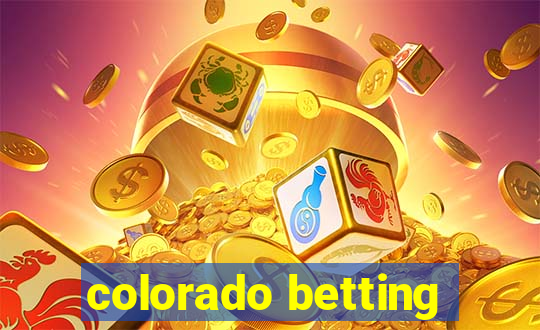 colorado betting