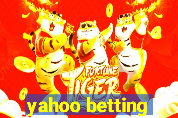 yahoo betting