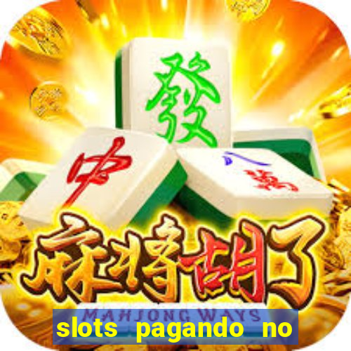 slots pagando no cadastro apk