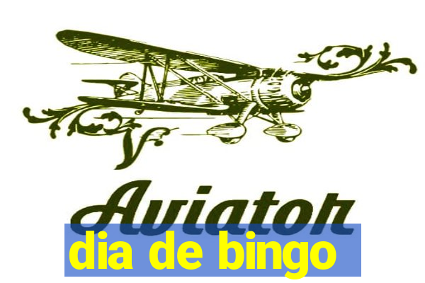 dia de bingo