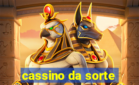 cassino da sorte