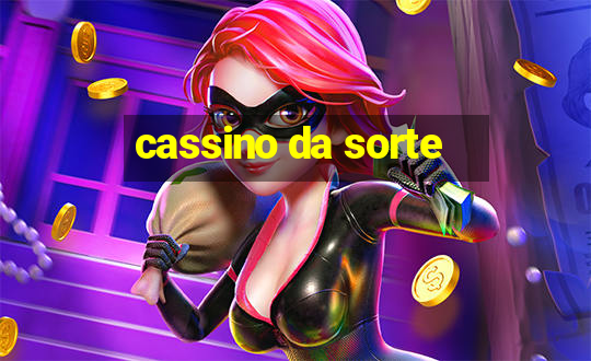 cassino da sorte