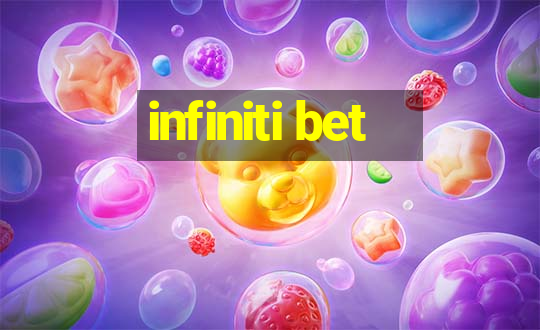 infiniti bet