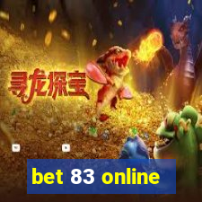 bet 83 online