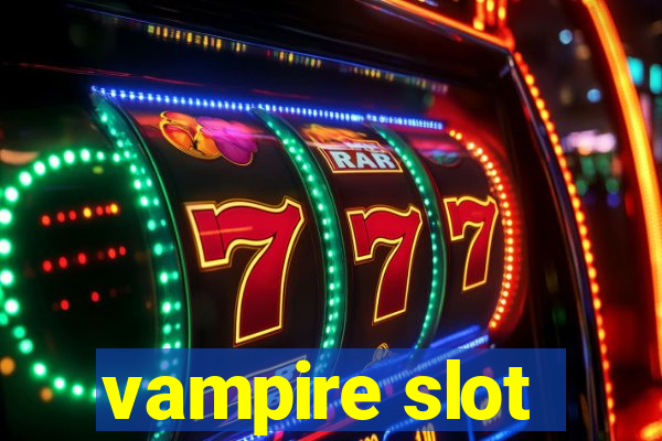 vampire slot