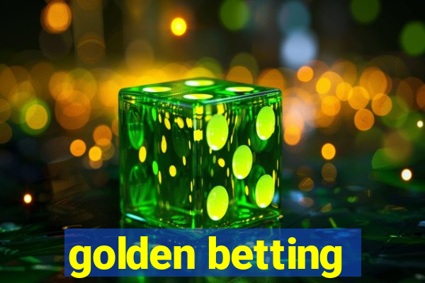 golden betting