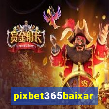 pixbet365baixar