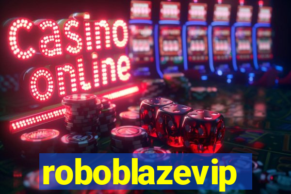 roboblazevip