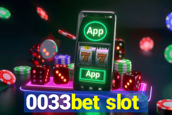 0033bet slot