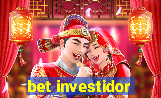 bet investidor