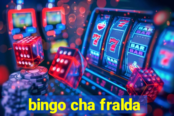 bingo cha fralda