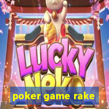 poker game rake