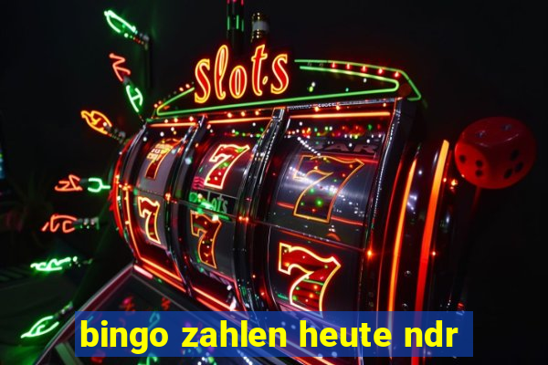 bingo zahlen heute ndr