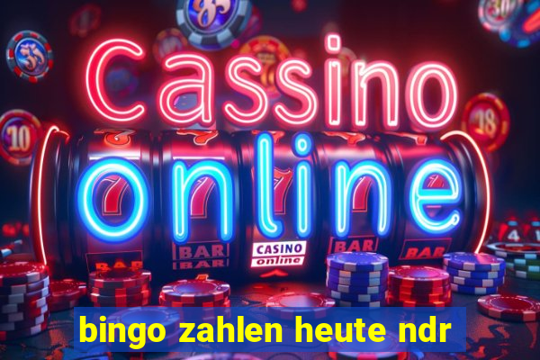 bingo zahlen heute ndr