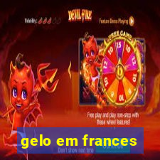 gelo em frances