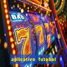 aplicativo futebol da hora 3.7