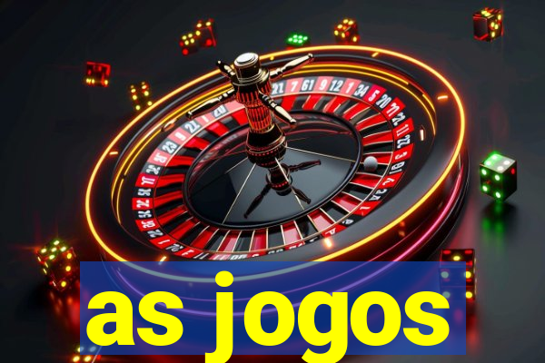 as jogos