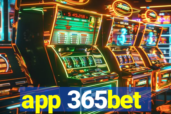 app 365bet