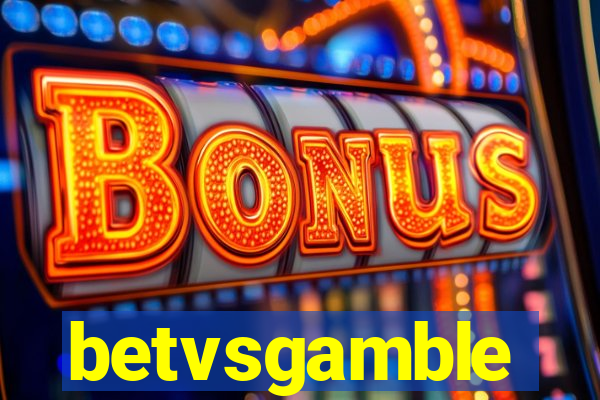 betvsgamble