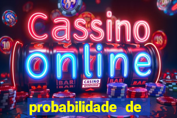 probabilidade de ganhar no bingo