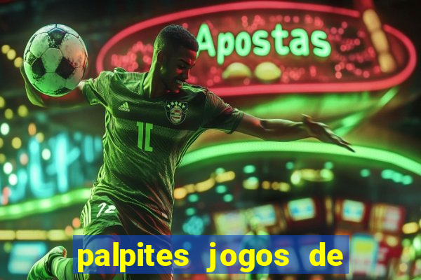 palpites jogos de hoje bet365