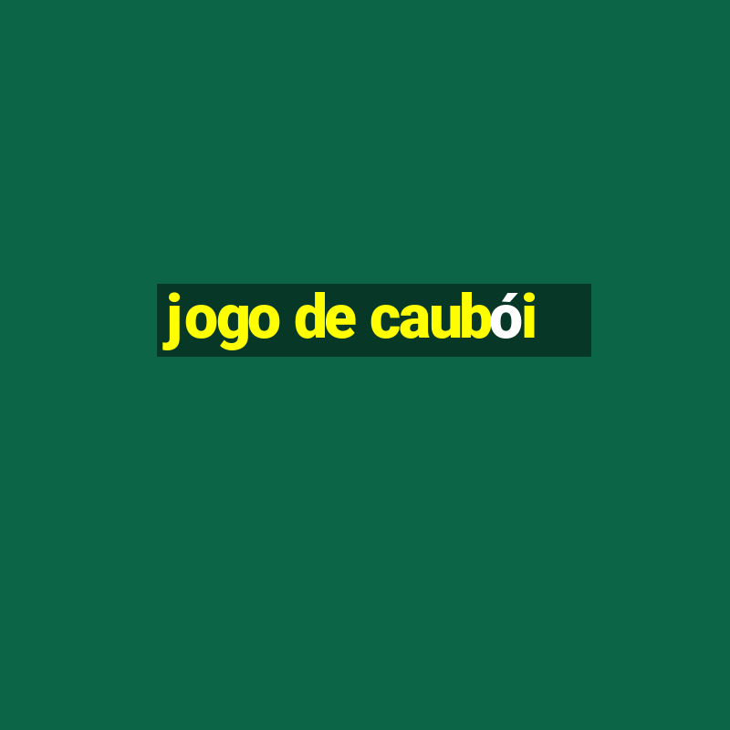 jogo de caubói