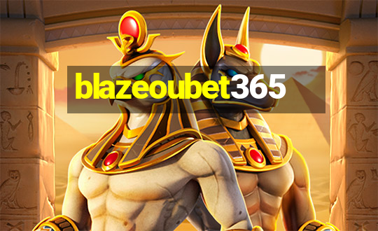 blazeoubet365