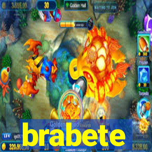 brabete